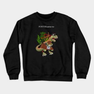 Clanosaurus Rex FOSTERsaurus rex Plaid Foster Forster Forrester Scotland Ireland Family Tartan Crewneck Sweatshirt